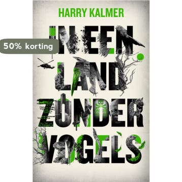In een land zonder vogels 9789492600325 Harry Kalmer, Verzenden, Harry Kalmer