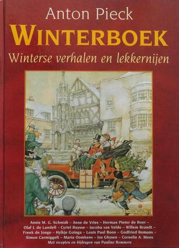 Anton Pieck Winterboek - Winterse verhalen en lekkernijen, Verzenden, Gelezen, Anton Pieck