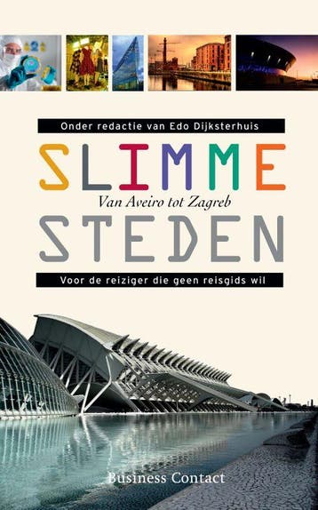 Slimme steden 9789047001232, Verzenden, Zo goed als nieuw