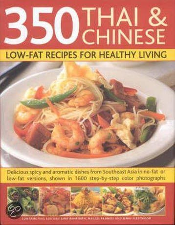350 Thai And Chinese Low Fat Recipes For Healthy Living, Verzenden, Gelezen, Kathy Man