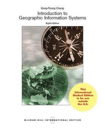 Introduction to Geographic Information Systems 9789814636216, Verzenden, Kang-Tsung  Chang