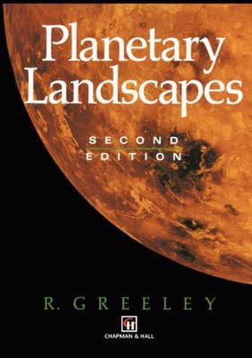 Planetary Landscapes 9780412051814 R. Greeley, Verzenden, R. Greeley