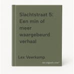 Slachtstraat 5: Een min of meer waargebeurd verhaal, Verzenden, Gelezen, Lex Veerkamp