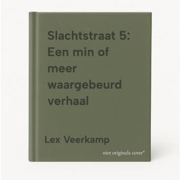 Slachtstraat 5: Een min of meer waargebeurd verhaal, Verzenden, Lex Veerkamp