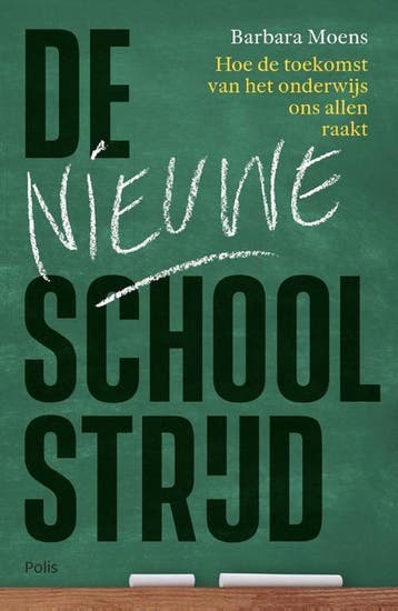 De nieuwe schoolstrijd 9789463104203 Barbara Moens, Verzenden, Barbara Moens