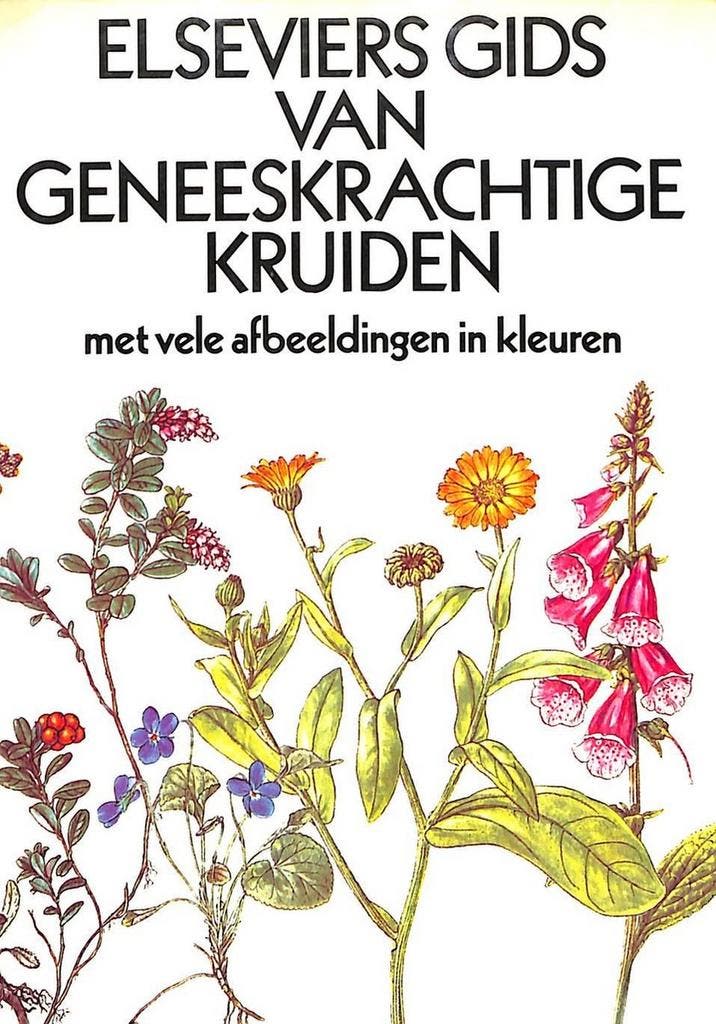 Elseviers gids geneeskrachtige kruiden 9789010017390, Boeken, Wetenschap, Gelezen, Verzenden
