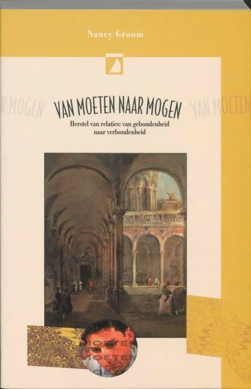 Van moeten naar mogen 9789070656799 N. Groom, Verzenden, N. Groom