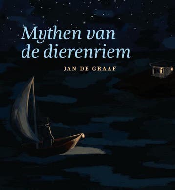 Mythen van de dierenriem 9789491557330 Jan de Graaf, Verzenden, Jan de Graaf