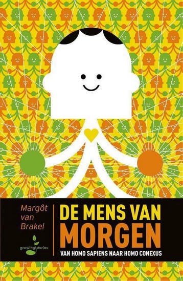 De Mens van Morgen 9789493089020 Margôt van Brakel, Verzenden, Zo goed als nieuw, Margôt van Brakel