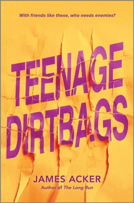Teenage Dirtbags 9781335009968 James Acker, Boeken, Taal | Engels, Zo goed als nieuw, Verzenden