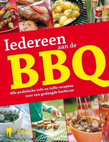 Iedereen aan de BBQ 9789089311283, Verzenden, Zo goed als nieuw