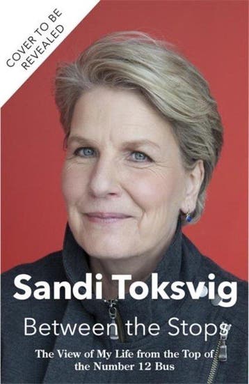 Between the Stops: The View of My Life from the Top of the, Boeken, Verzenden, Gelezen, Sandi Toksvig