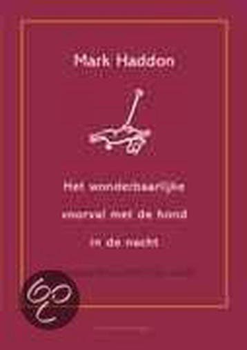 Het wonderbaarlijke voorval met de hond in de nacht - Haddon, Livres, Thrillers, Verzenden