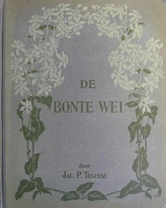 Bonte wei 9789021011509 Thysse, Livres, Livres Autre, Envoi