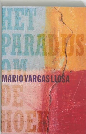 Het paradijs om de hoek / Meulenhoff editie / 2034, Verzenden, Gelezen, Mario Vargas Llosa