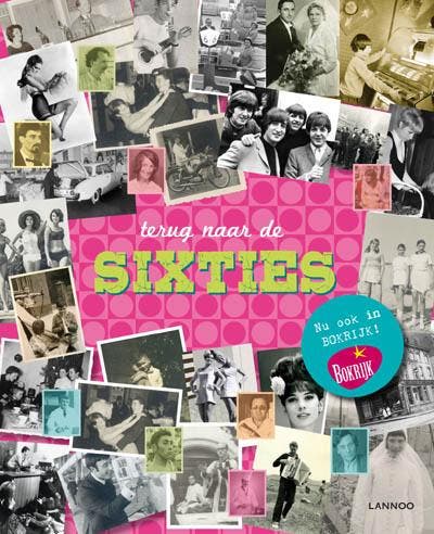 Terug naar de sixties 9789020998948 Sofie Vanherpe, Livres, Loisirs & Temps libre, Envoi