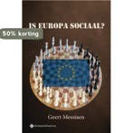 Is Europa sociaal? 9789463710190 Geert Messiaen, Verzenden, Zo goed als nieuw, Geert Messiaen