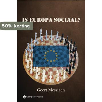 Is Europa sociaal? 9789463710190 Geert Messiaen, Verzenden, Geert Messiaen