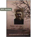 Niets uit ons, maar t al van Hem 9789033112706, Boeken, Verzenden, Gelezen, F. van Holten