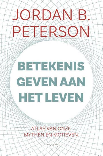 Betekenis geven aan het leven 9789044638257, Verzenden, Gelezen, Jordan B. Peterson
