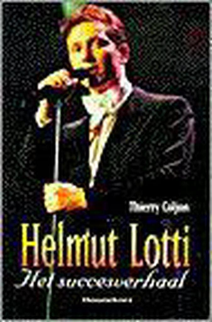 Helmut Lotti 9789052405728 T. Coljon, Livres, Histoire mondiale, Envoi
