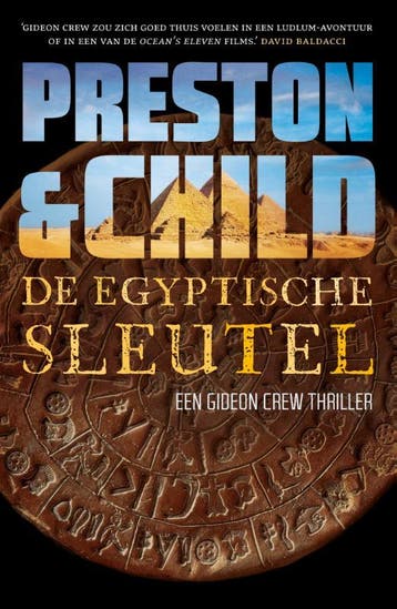 De Egyptische sleutel / Gideon Crew 9789024582877, Verzenden, Preston & Child