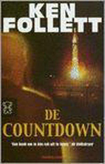 De countdown / Zwarte beertjes / 3224 9789046161319, Boeken, Verzenden, Gelezen, Ken Follett