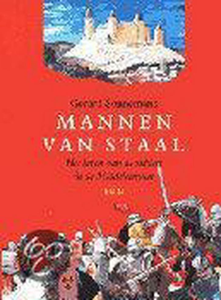 Mannen van staal / SUN-jeugd 9789061686781 G. Sonnemans, Livres, Livres pour enfants | 4 ans et plus, Envoi