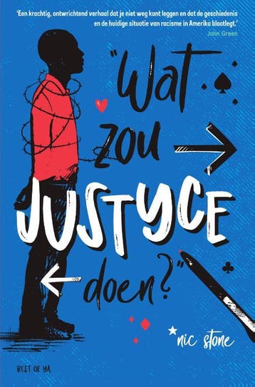 Wat zou Justyce doen? / Wat zou ... doen? / 2 9789000376216, Verzenden, Zo goed als nieuw, Nic Stone