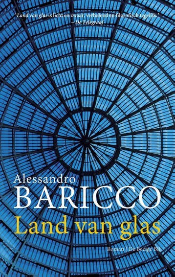 Land van glas 9789023494225 Alessandro Baricco, Verzenden, Gelezen, Alessandro Baricco