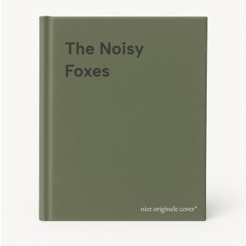 The Noisy Foxes 9781784452278, Verzenden