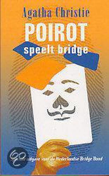 Poirot Speelt Bridge 9789021006628 Agatha Christie, Boeken, Verzenden, Gelezen, Agatha Christie