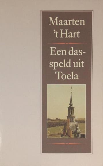 Een dasspeld uit Toela 9789029520218 Maarten t Hart, Verzenden, Gelezen, Maarten 't Hart