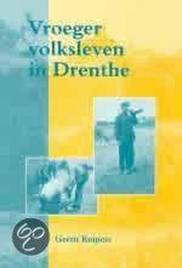 Vroeger volksleven in Drenthe 9789065092175 G. Kuipers, Verzenden, Gelezen, G. Kuipers