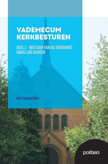Vademecum Kerkbesturen Deel Ii: Bestuur Van De Eredienst: Da, Verzenden, Bart Vercauteren