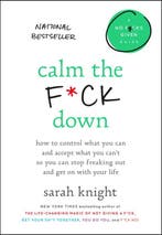 Calm the F*ck Down 9780316529150 Sarah Knight, Verzenden, Gelezen, Sarah Knight