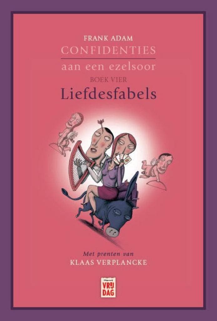 Confidenties aan een ezelsoor 9789460010699 Frank Adam, Livres, Romans, Envoi
