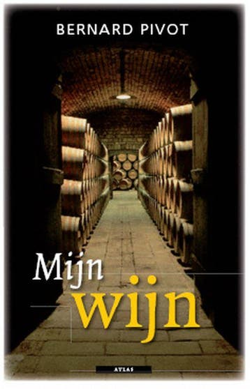 Mijn wijn / Mijn.... (Liefdeswoordenboeken) 9789045000428, Verzenden, Gelezen, Bernard Pivot