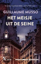 Het meisje uit de Seine 9789401617765 Guillaume Musso, Livres, Verzenden, Guillaume Musso
