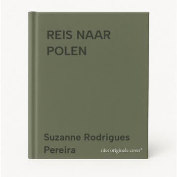 REIS NAAR POLEN 9789074274388 Suzanne Rodrigues Pereira, Boeken, Verzenden, Zo goed als nieuw, Suzanne Rodrigues Pereira