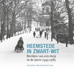Heemstede in zwart-wit 9789491936197 Rob R. Visscher, Verzenden, Rob R. Visscher