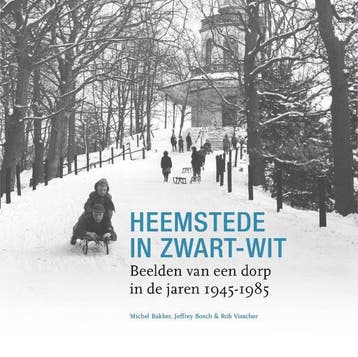 Heemstede in zwart-wit 9789491936197 Rob R. Visscher, Livres, Art & Culture | Photographie & Design, Verzenden, Rob R. Visscher