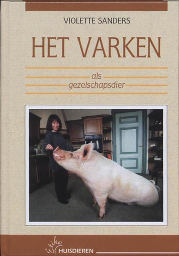 Het varken als gezelschapsdier 9789052661582 V. Sanders, Verzenden, V. Sanders
