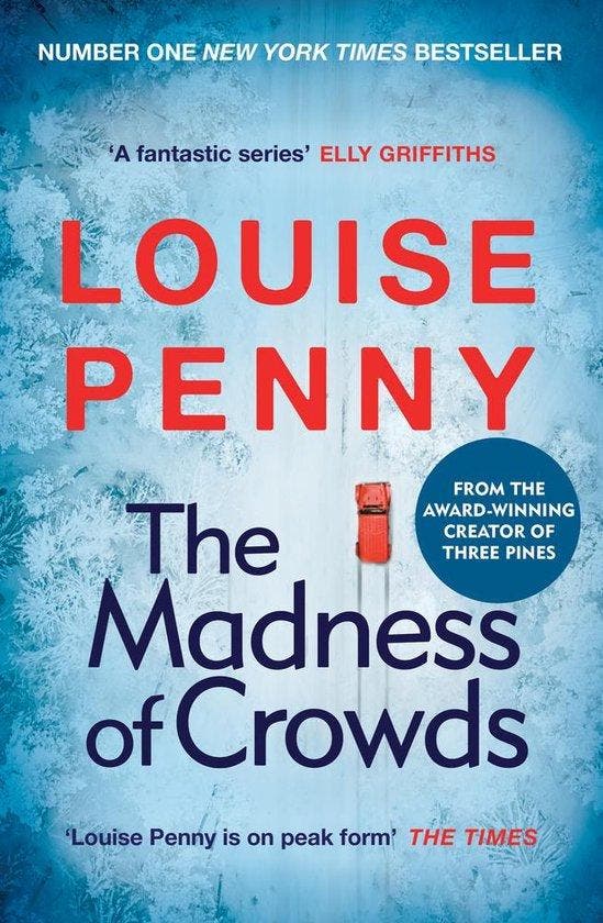 Chief Inspector Gamache-The Madness of Crowds 9781529379426, Livres, Langue | Anglais, Envoi