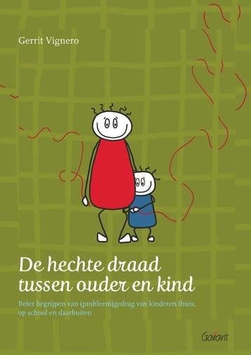 De hechte draad tussen ouder en kind 9789044137569, Boeken, Verzenden, Zo goed als nieuw, Gerrit Vignero
