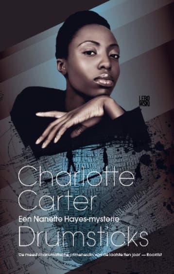 Drumsticks / Nanette Hayes mysterie / 3 9789048804764, Verzenden, Gelezen, Charlotte Carter