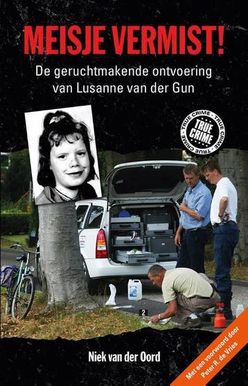 Meisje vermist! 9789089752987 Niek van der Oord, Boeken, Verzenden, Gelezen, Niek van der Oord