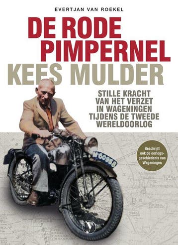 De Rode Pimpernel: Kees Mulder 9789083190426, Verzenden, Gelezen, Evertjan van Roekel