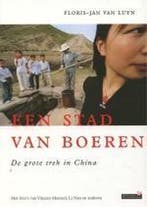 Een stad van boeren 9789044604207 F.-J. van Luyn, Verzenden, Zo goed als nieuw, F.-J. van Luyn