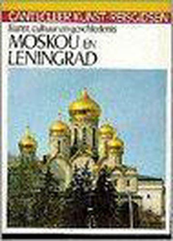 Cantecleer Kunst - Reisgidsen: Moskou en Leningrad - Gorys, Boeken, Verzenden, Nieuw